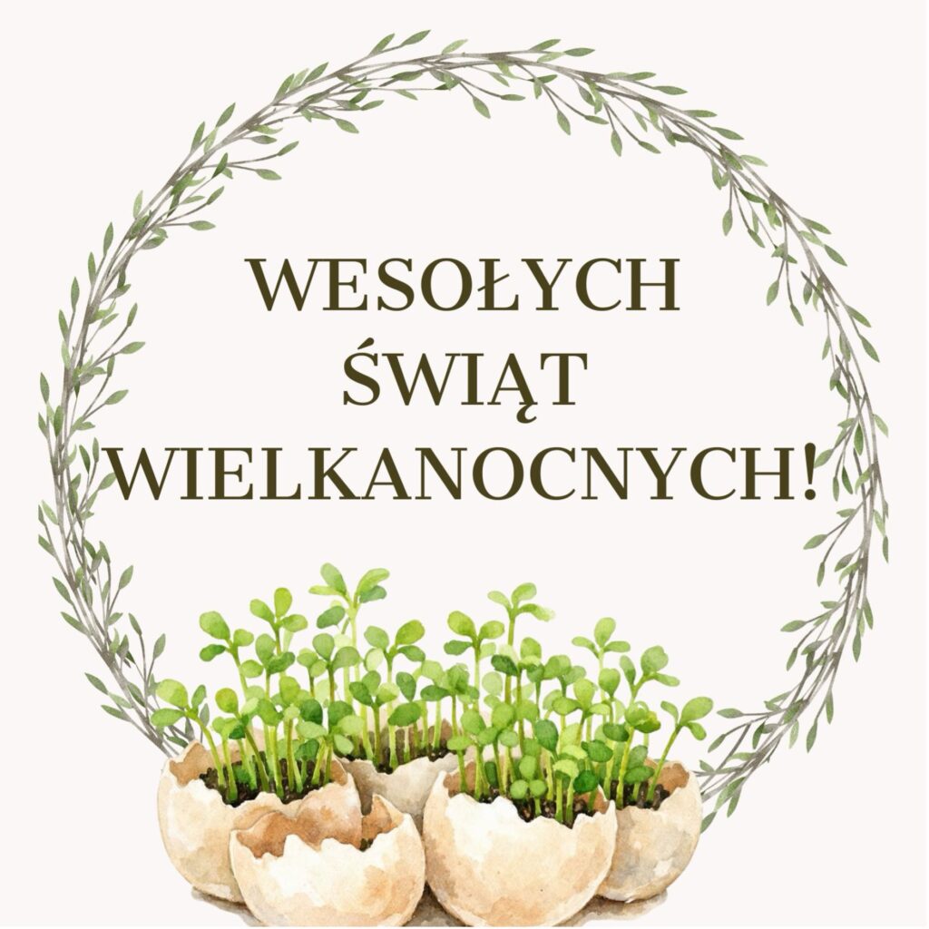 Wesołych Świąt Wielkanocnych!